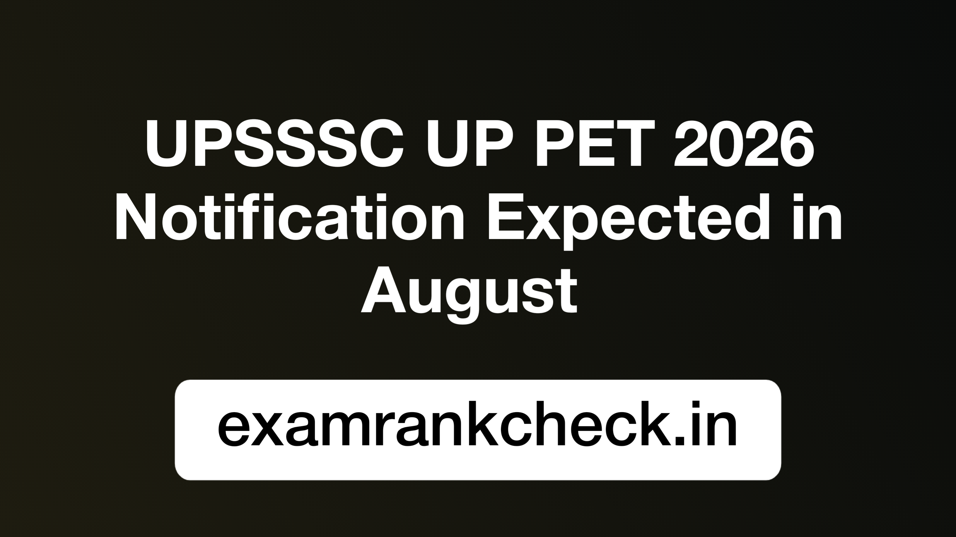 UP PET 2026 Notification latest news
